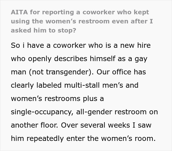 Text excerpt about a gay man finding the men's restroom unsafe and using the women's restroom at work.