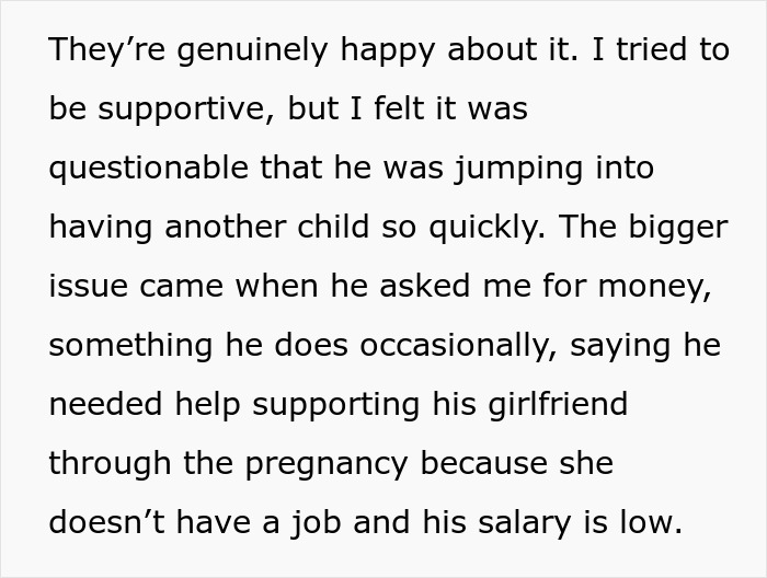 Text excerpt about man asking stepbrother for financial support for his pregnant girlfriend, causing drama. Text excerpt about man asking stepbrother for financial support for his pregnant girlfriend, causing drama.