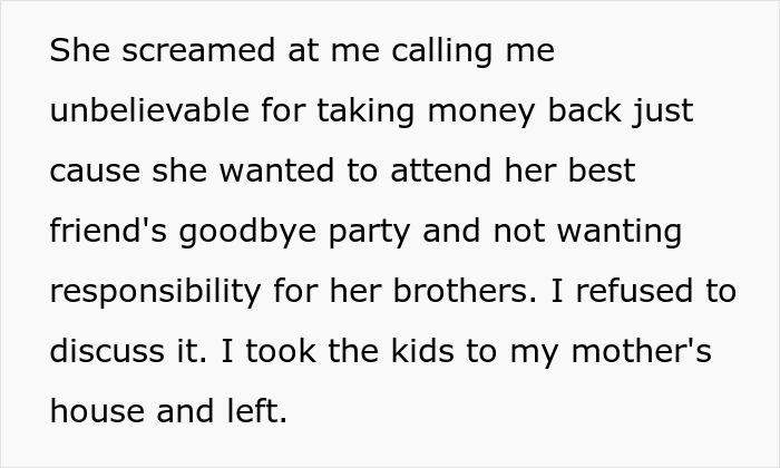 Text excerpt showing a father&rsquo;s decision to pull funding after 17-year-old chooses friend&rsquo;s farewell party over babysitting siblings