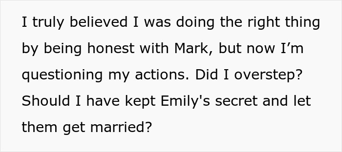 Woman struggles with friend&rsquo;s heavy secret, revealing it to her fianc&eacute; before the wedding and questioning her decision.