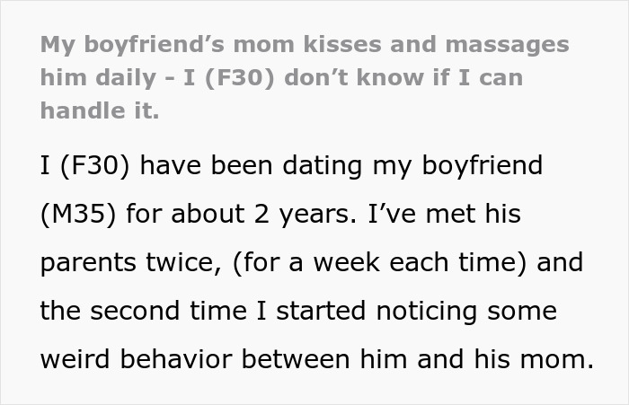 Woman feeling uncomfortable with boyfriend being affectionate with his mom, questioning if she is overthinking the situation.
