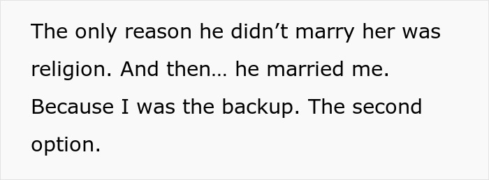 Text excerpt about a woman realizing she was her husband’s second choice and felt like a backup option. Text excerpt about a woman realizing she was her husband’s second choice and felt like a backup option.