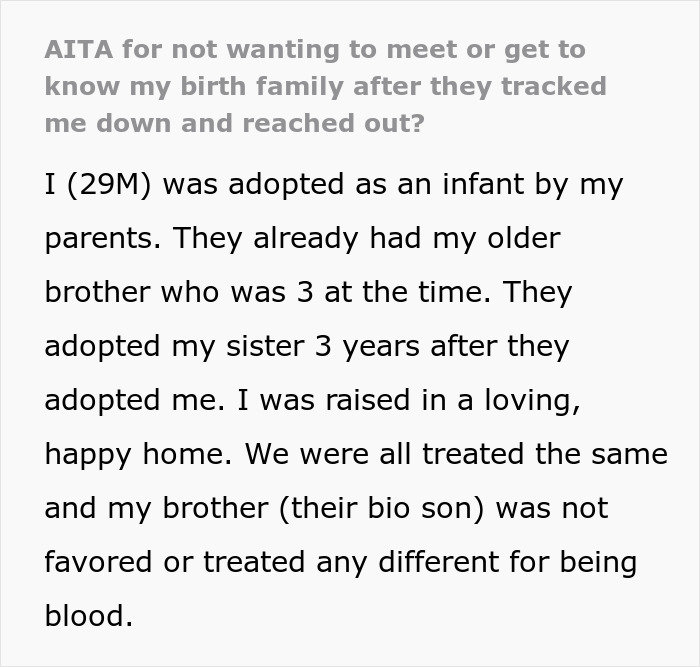 Man&rsquo;s birth family tracks him down after abandoning him, but he chooses not to have them in his life.