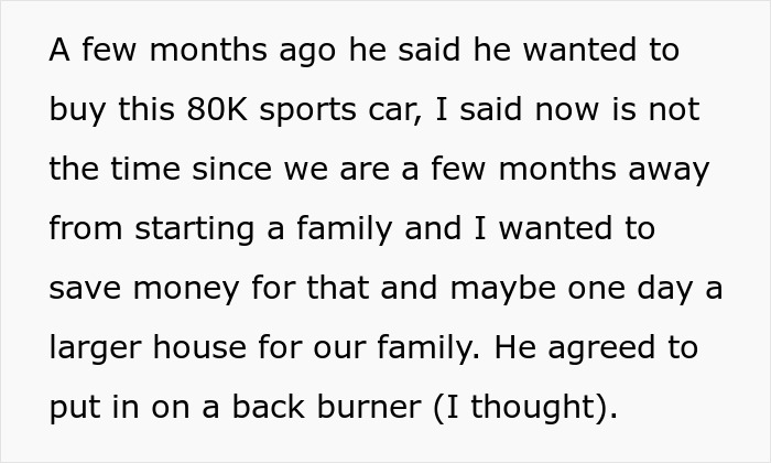 Text excerpt discussing a husband prioritizing a luxury vehicle purchase over family plans, causing conflict.