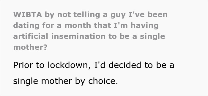 Text excerpt about a woman debating hiding artificial insemination plans from a date while choosing single motherhood.