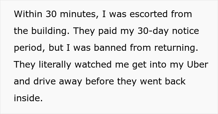Text stating an employee was escorted from the building after quitting ahead of disciplinary hearing at toxic bosses' workplace.