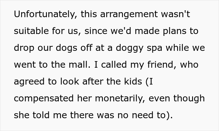 Text about refusing to look after brother’s children, explaining alternative childcare arrangements with a friend’s help. Text about refusing to look after brother’s children, explaining alternative childcare arrangements with a friend’s help.