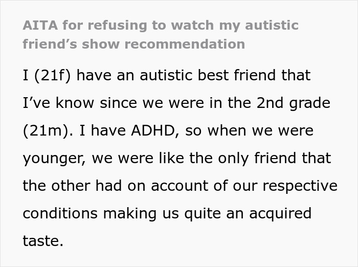 Text excerpt about refusing to watch autistic friend's show recommendation, discussing friendship and ADHD challenges.