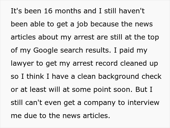 Text about man proven not guilty but facing consequences due to news articles impacting job prospects.