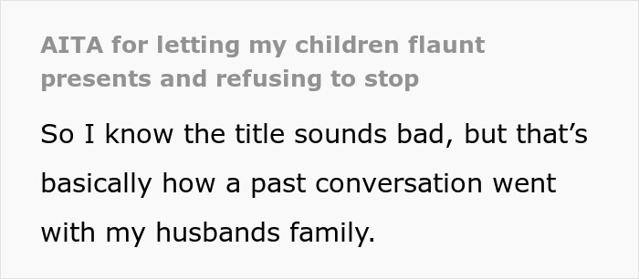 Text post discussing a past family conversation about children flaunting presents and Easter gifts.