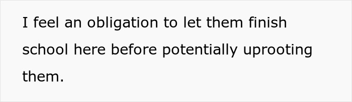 Text on a white background stating an obligation to let children finish school before potentially uprooting them.