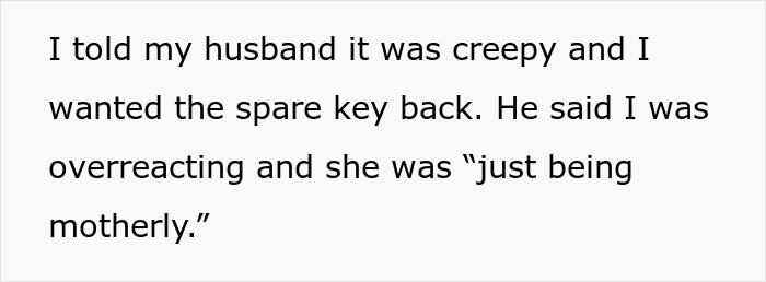 Text excerpt showing a woman describing her husband&rsquo;s reaction to a creepy MIL watching her sleep and wanting the spare key back.