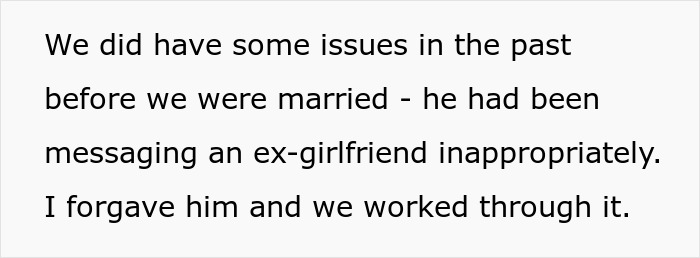 Text showing wife reflecting on past issues with husband messaging an ex-girlfriend, leaving her suspicious and confused