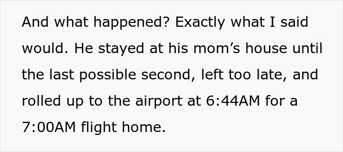 Text describing a man expecting his wife to rescue him after missing his early morning flight home.