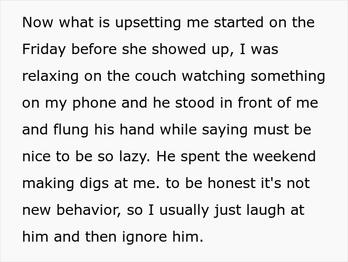 Text excerpt from a woman explaining her frustration about her husband's coworker and suspicious nannying behaviors.