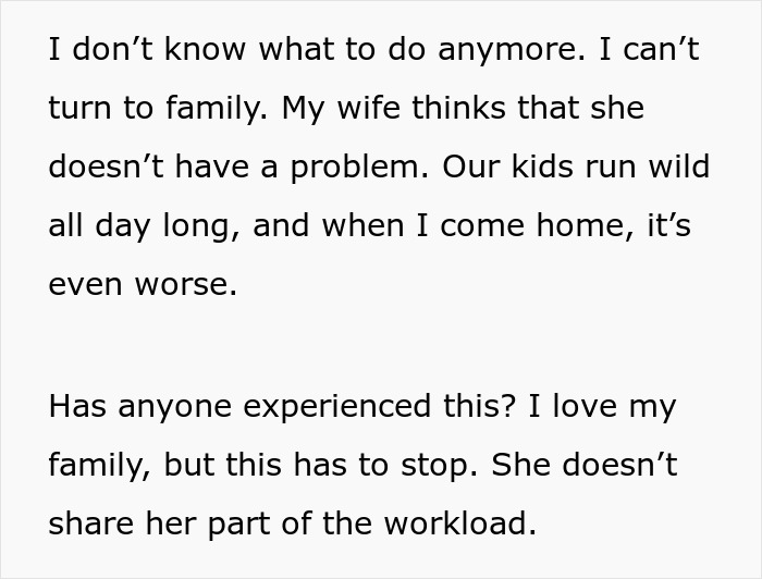 Text expressing a husband struggling as wife leaves toddlers behind to party, causing him to handle all family duties.