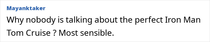 Comment about the perfect Iron Man as Tom Cruise, related to Avengers AI recast in a 90s Hollywood movie viral trend. Comment about the perfect Iron Man as Tom Cruise, related to Avengers AI recast in a 90s Hollywood movie viral trend.