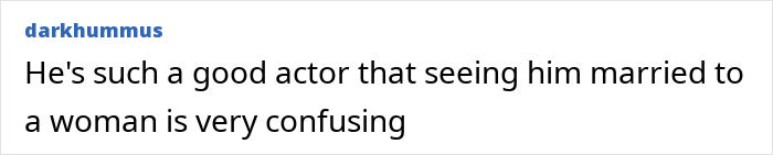 Comment on 'Modern Family' star Eric Stonestreet's marriage shared by user darkhummus about actor's unexpected pairing