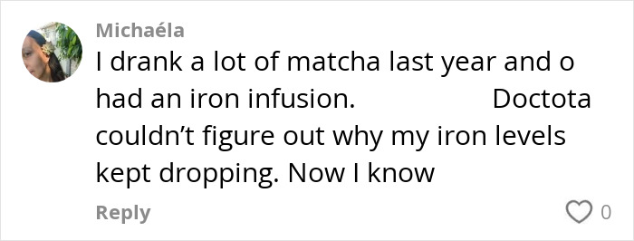 Comment from woman warning about matcha after drinking it caused health issues and led to hospital visit at age 28.
