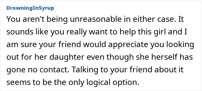 Text excerpt discussing feeling sorry for friend's daughter and wanting to help despite no contact from friend. Text excerpt discussing feeling sorry for friend's daughter and wanting to help despite no contact from friend.