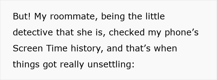 Text snippet showing a woman describing suspicions of having her privacy violated by a long-term friend.