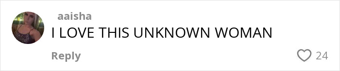 Comment on social media post by user aaisha expressing admiration for an unknown woman, with 24 likes. Comment on social media post by user aaisha expressing admiration for an unknown woman, with 24 likes.