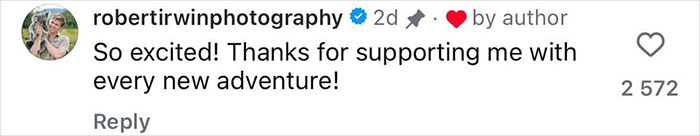 Comment from robertirwinphotography expressing excitement and gratitude for support during new adventure related to Bindi Irwin move. Comment from robertirwinphotography expressing excitement and gratitude for support during new adventure related to Bindi Irwin move.
