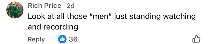 Comment by Rich Price criticizing onlookers standing and recording during angry mob ambush at Walmart employee in viral video.