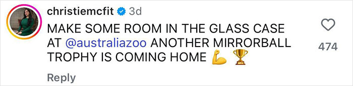 Instagram comment from christiemcfit celebrating a mirrorball trophy win related to Australia Zoo and Bindi Irwin's move. Instagram comment from christiemcfit celebrating a mirrorball trophy win related to Australia Zoo and Bindi Irwin's move.