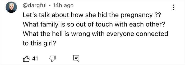 Comment discussing disbelief about how a cheerleader hid her pregnancy and family being out of touch with the situation.