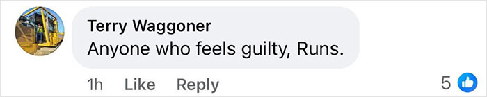 Screenshot of a social media comment by Terry Waggoner saying Anyone who feels guilty, Runs. Screenshot of a social media comment by Terry Waggoner saying Anyone who feels guilty, Runs.