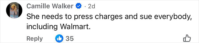 Comment on social media urging to press charges and sue Walmart after angry mob ambushes employee in disturbing viral video.