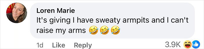 Facebook comment from Loren Marie mentioning sweaty armpits and difficulty raising her arms with laughing emojis.