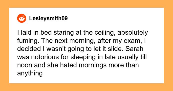 “Relax, It’s College”: Loud Neighbor Learns Lesson After Early-Morning Payback