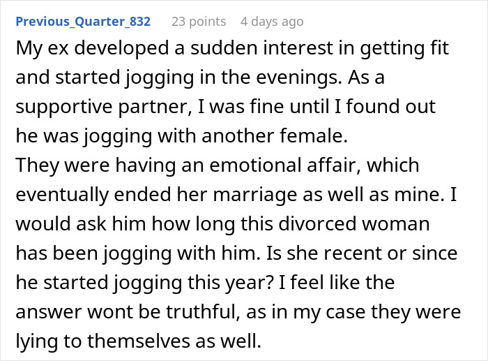 Woman questions boundaries after husband goes running with divorced mom, raising concerns about emotional affair.