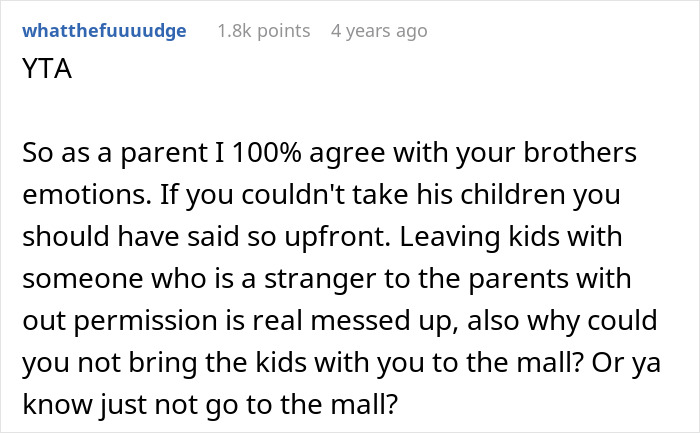 User comment criticizing refusal to look after brother’s children, explaining parental emotions and concerns about trust and permission. User comment criticizing refusal to look after brother’s children, explaining parental emotions and concerns about trust and permission.