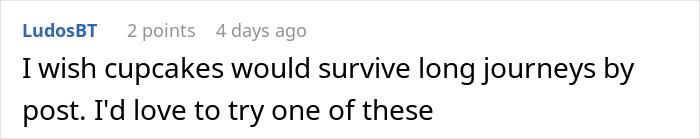 Comment about cupcakes and enjoying homemade treats, referencing baking cupcakes for son's birthday and unexpected school reaction. Comment about cupcakes and enjoying homemade treats, referencing baking cupcakes for son's birthday and unexpected school reaction.