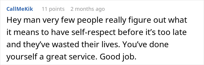 Text comment discussing self-respect and personal growth shared in an online forum conversation. Text comment discussing self-respect and personal growth shared in an online forum conversation.