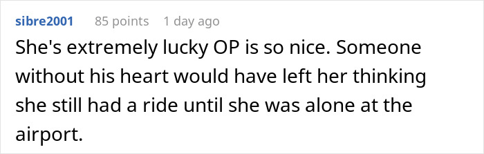 Comment on entitled lady who manipulates boyfriend to break up and demands free rides after breakup.