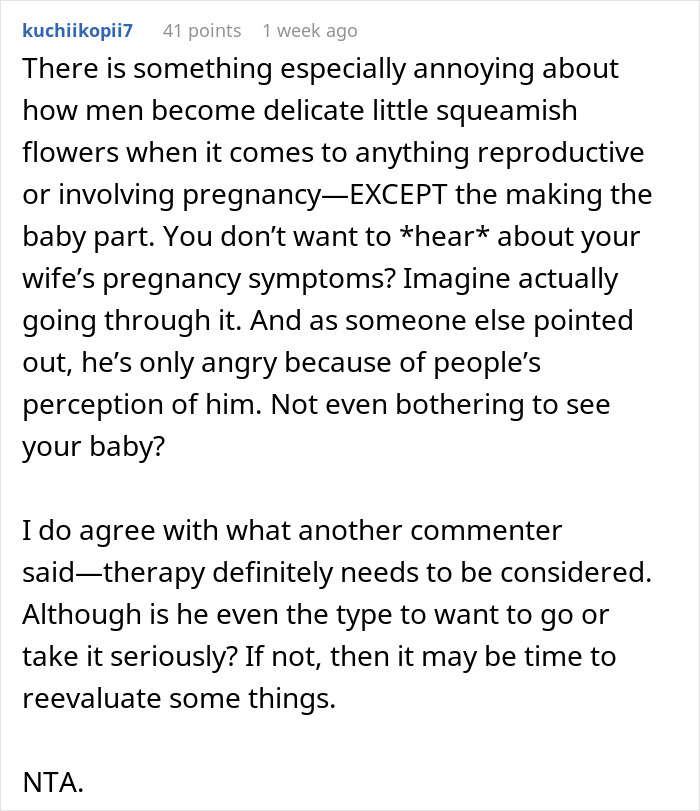 Comment discussing husband&rsquo;s harsh behavior toward pregnant wife and ignoring the baby after being called out.