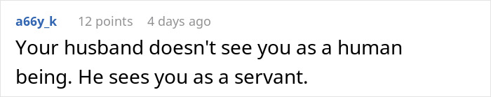 Comment text on a white background stating a husband expects his wife to work, study full time, and care for two kids.