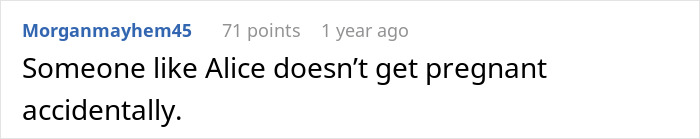 Comment saying someone like Alice doesn&rsquo;t get pregnant accidentally, reflecting a man defending his daughter&rsquo;s room from fianc&eacute;e conflict.