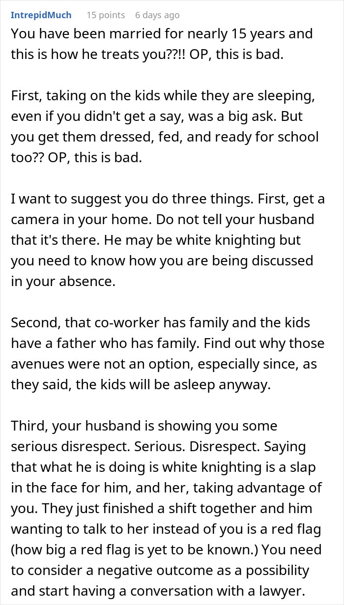 Woman suspects husband&rsquo;s coworker while nannying his girlfriend&rsquo;s children for free, raising trust and respect issues.