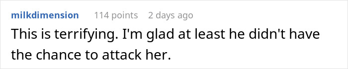 Comment text on a social media post expressing fear and relief that a stalker customer did not attack after finding the home and ringing the doorbell.