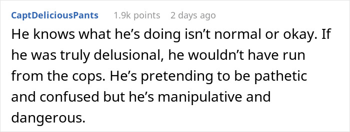 Comment discussing a stalker customer found at home who rang the doorbell, described as manipulative and dangerous.
