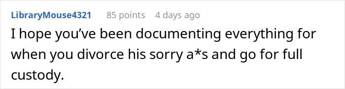 Screenshot of a comment advising to document actions for divorce and full custody after husband calls pregnant wife disgusting.