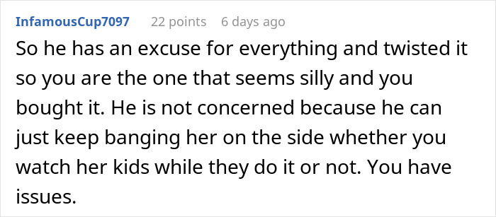 Comment discussing suspicion and frustration about nannying husband's coworker's children for free and possible infidelity.