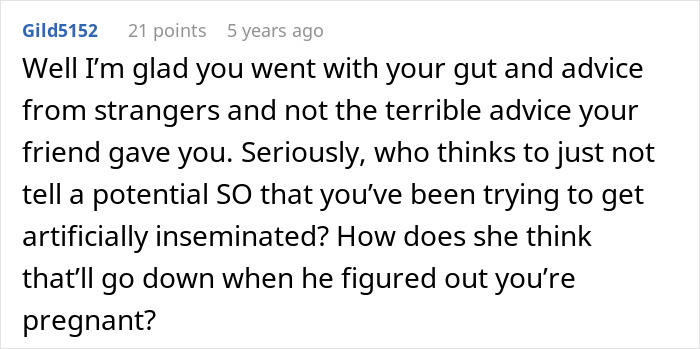 Comment discussing advice on hiding artificial insemination plans from a date and potential relationship outcomes.