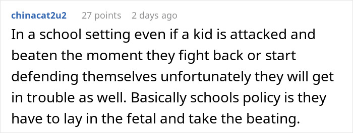 Comment discussing school policy where students defending themselves after being attacked also face trouble, highlighting issues with discipline.