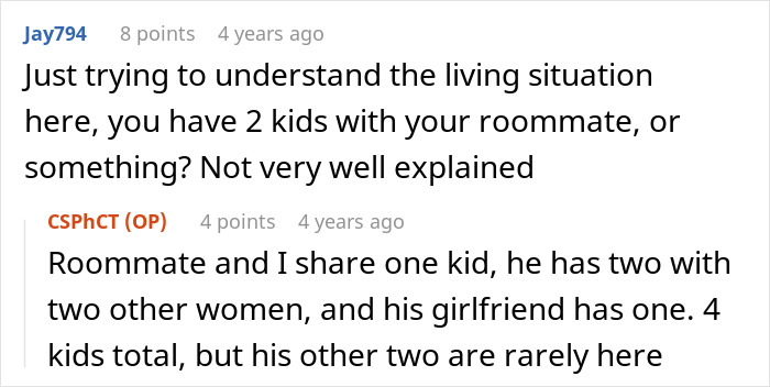Reddit user explains complicated living situation involving roommate, girlfriend's kid, and multiple children in shared home.